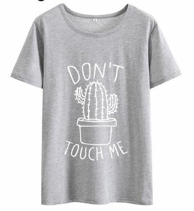 Don't Touch Me T-Shirt