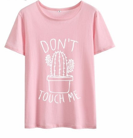 Don't Touch Me T-Shirt