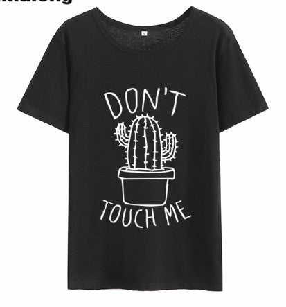 Don't Touch Me T-Shirt